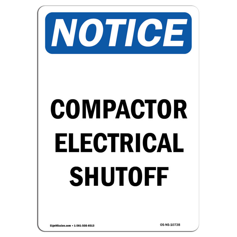 SignMission Osha Notice Compactor Electrical Shutoff Sign Wayfair